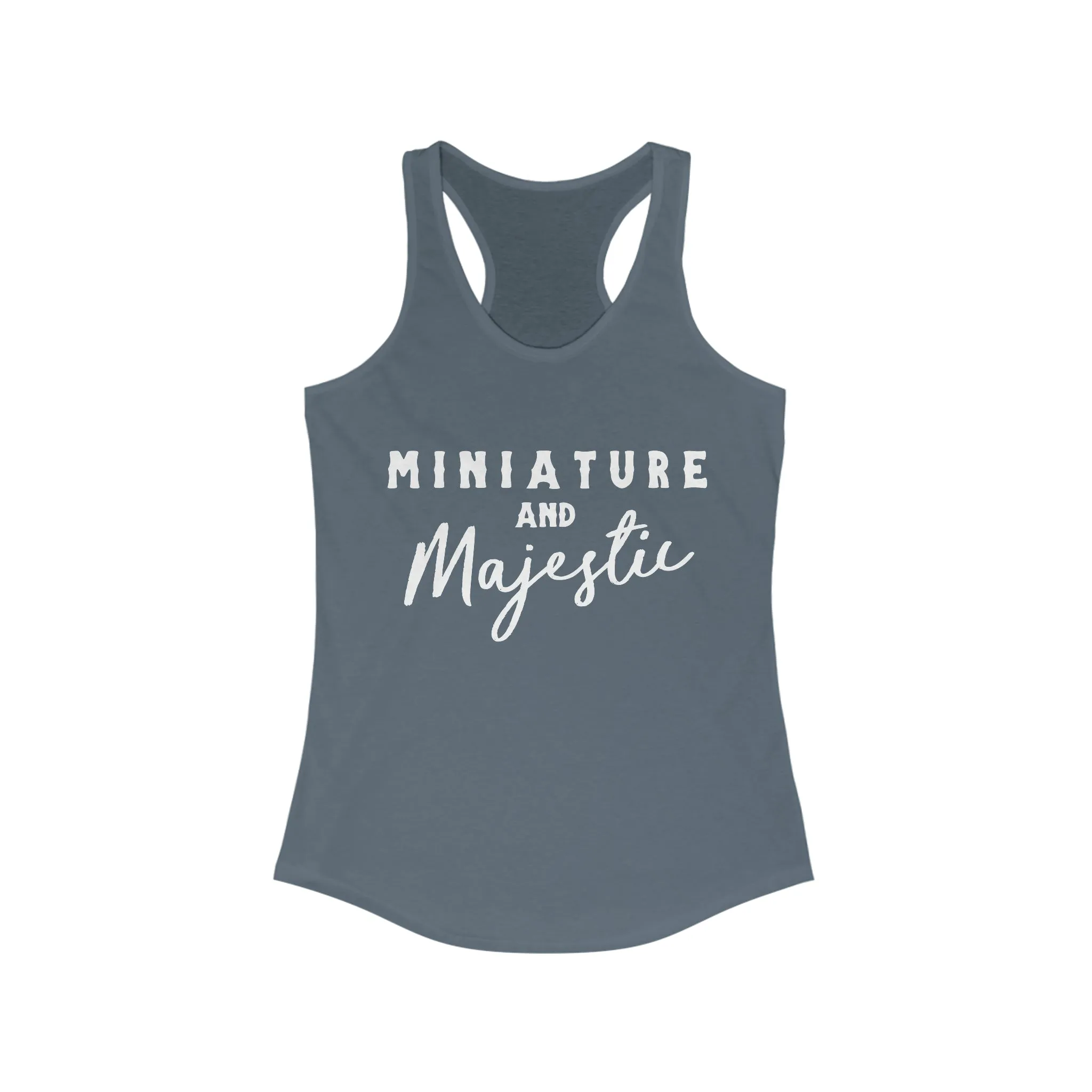Miniature & Majestic Racerback Tank