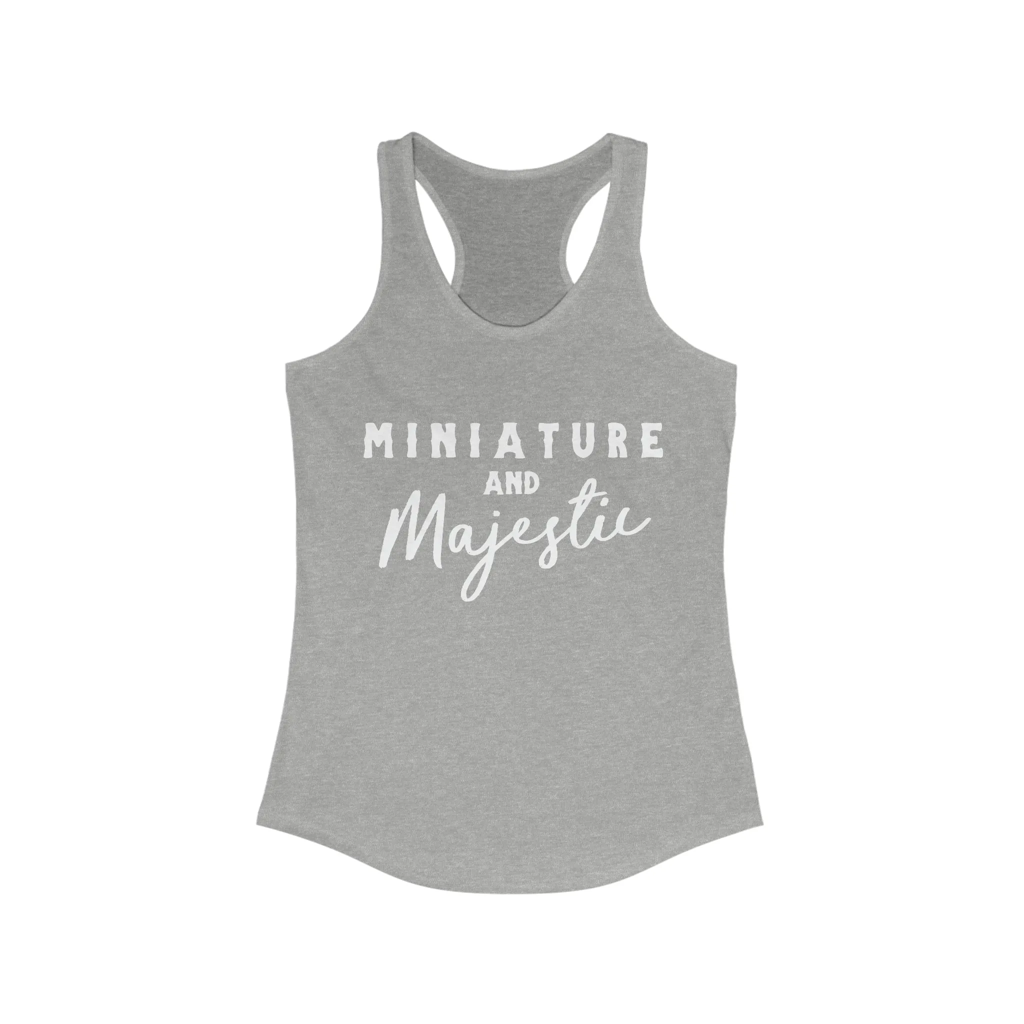 Miniature & Majestic Racerback Tank