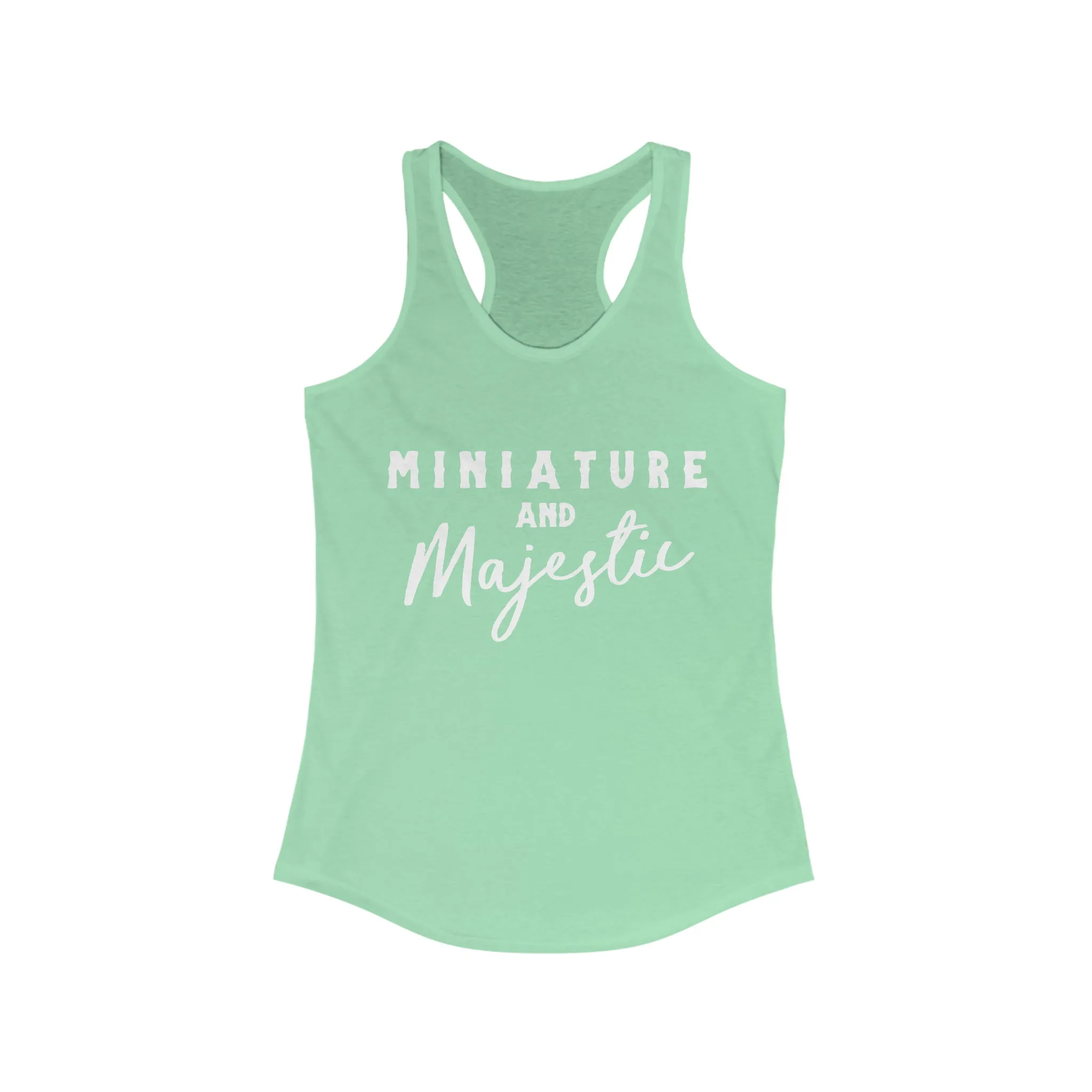 Miniature & Majestic Racerback Tank