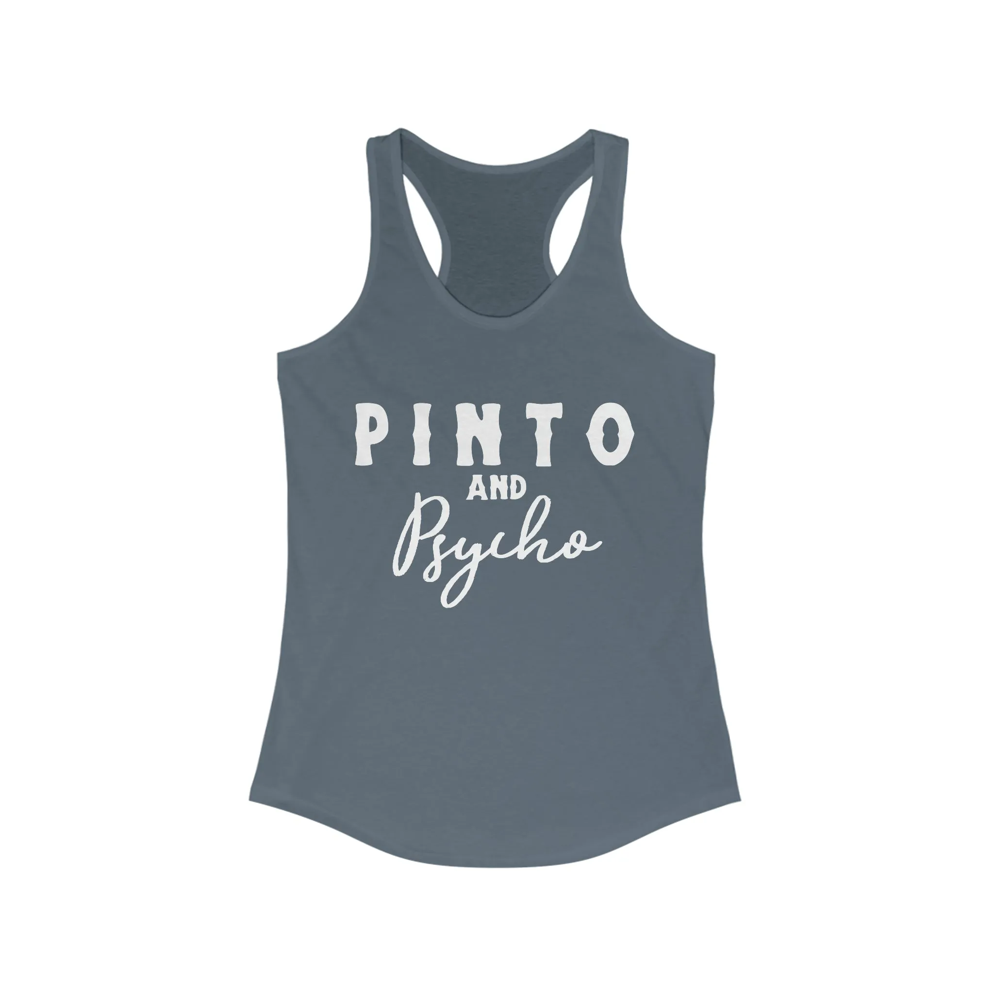 Pinto & Psycho Racerback Tank