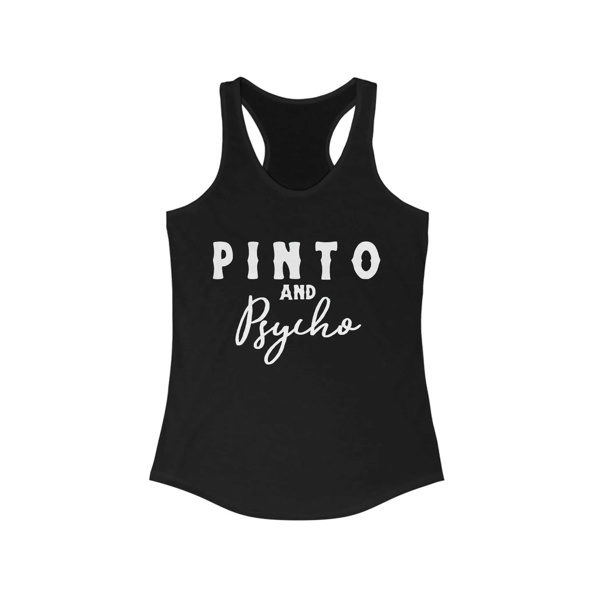Pinto & Psycho Racerback Tank